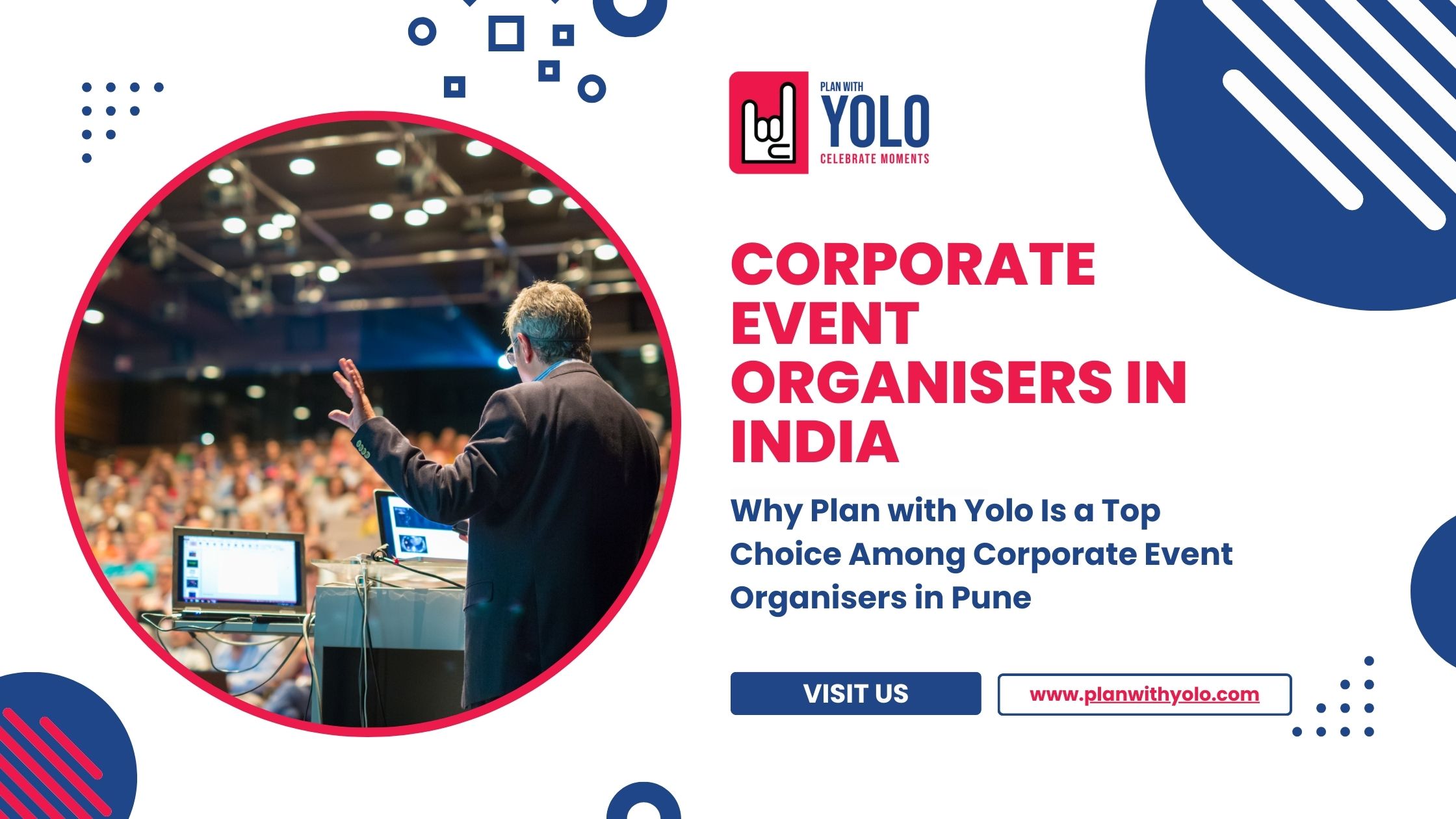 Corporate Event Organisers in India: Why Plan with Yolo Is a Top Choice Among Corporate Event Organisers in Pune