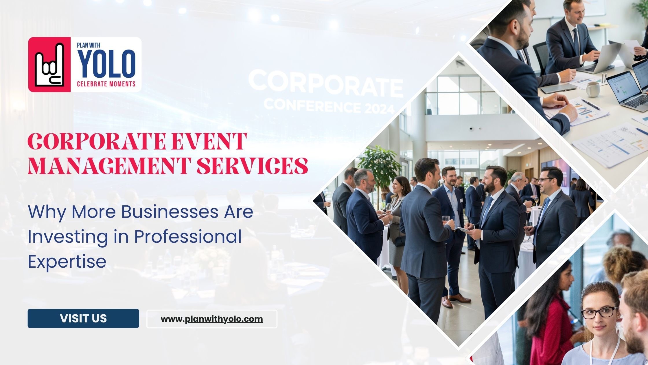 Corporate Event Management Services: Why More Businesses Are Investing in Professional Expertise