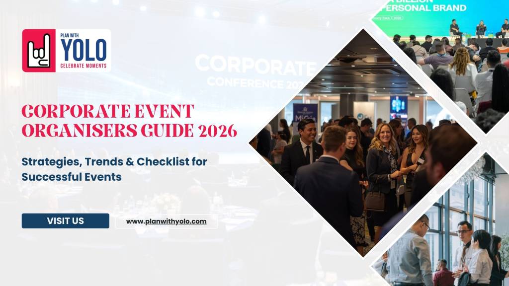 Corporate Event Organisers Guide 2026: Strategies, Trends & Checklist for Successful Events